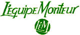 L'Equipe Monteur